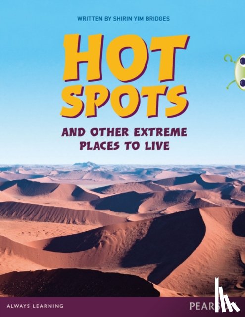 Bridges, Shirin Yim - Bug Club Pro Guided Y3 Hot Spots and Other Extreme Places to Live