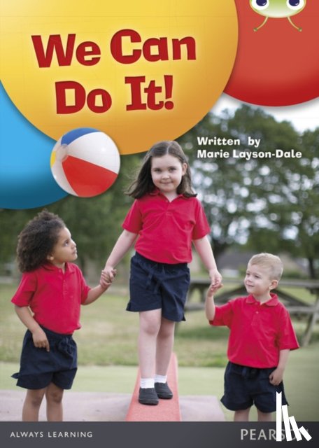 Layson-Dale, Marie - Bug Club Guided Non Fiction Reception Red A We Can Do It!