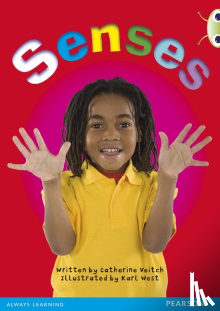 veitch, Catherine - Bug Club Guided Non Fiction Year 1 Yellow A Senses