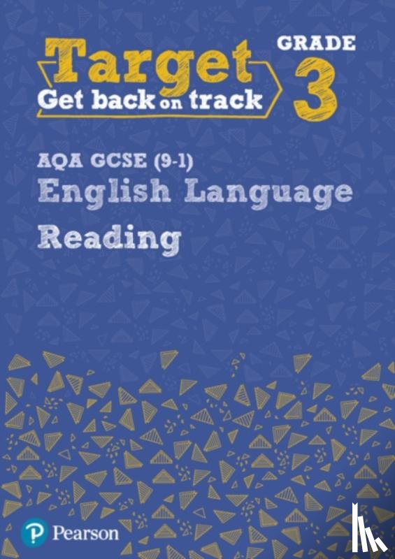 Grant, David - Target Grade 3 Reading AQA GCSE (9-1) English Language Workbook