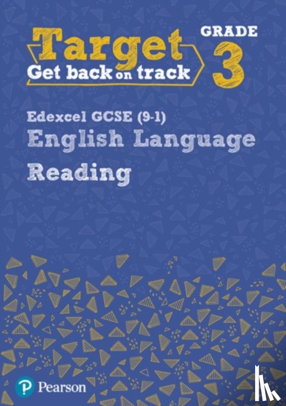 Grant, David - Target Grade 3 Reading Edexcel GCSE (9-1) English Language Workbook