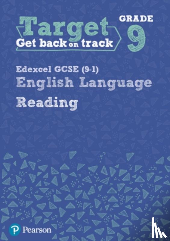  - Target Grade 9 Reading Edexcel GCSE (9-1) English Language Workbook