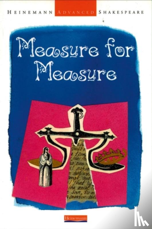 Seely, John - Heinemann Advanced Shakespeare: Measure for Measure