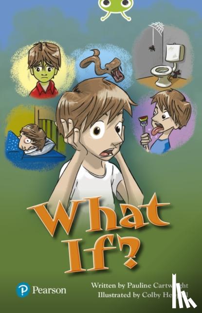 Cartwright, Pauline - Bug Club Independent Fiction Year Two Lime Plus B What If?