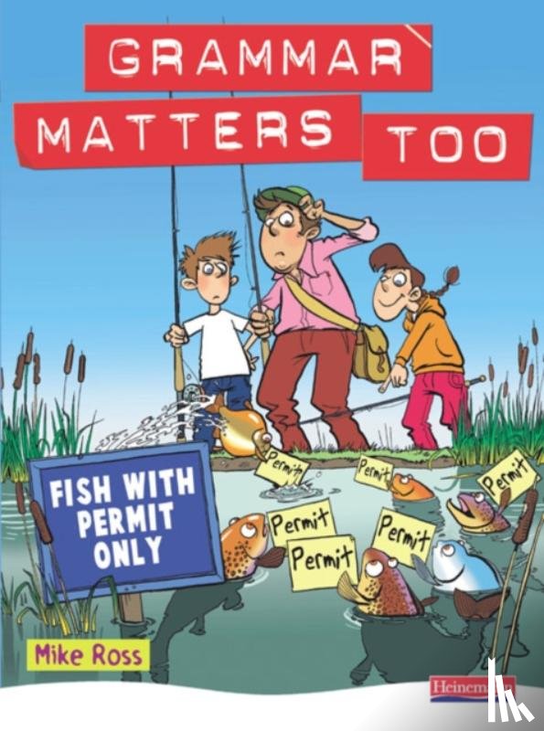 Ross, Michael - Grammar Matters Too Student Book