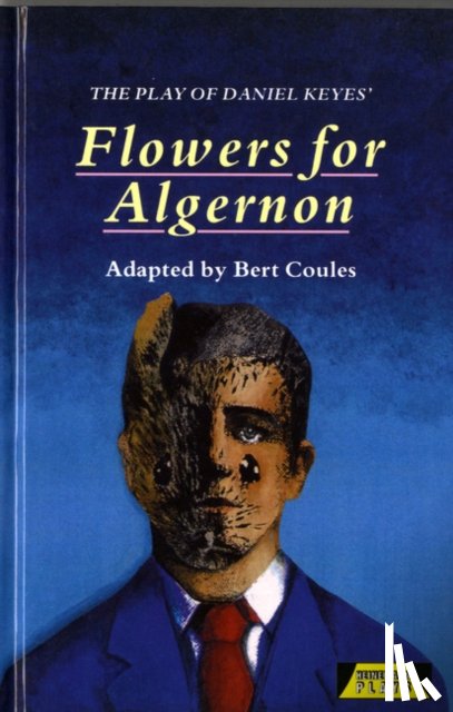 Coules, Bert - The Play of Flowers for Algernon