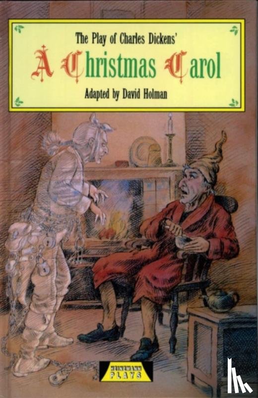Holman, David, Dickens, Charles - The Play Of A Christmas Carol