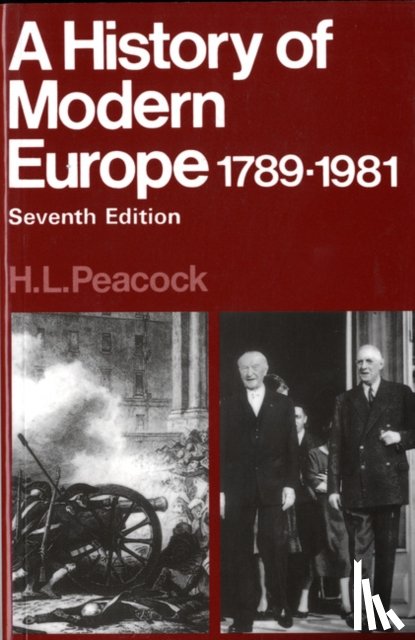 Peacock, H.L. - Hist Modern Europe 1789-1981
