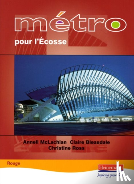 Bleasdale, Claire, Ross, Christine, Mclachlan, Anneli - Metro pour L'Ecosse Rouge Student Book