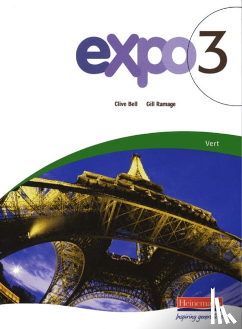 Bell, Clive, Ramage, Gill - Expo 3 Vert Pupil Book