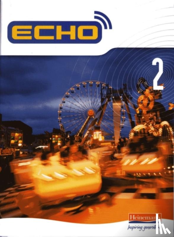 McNeill, Jeannie, Williams, Steve - Echo 2 Pupil Book