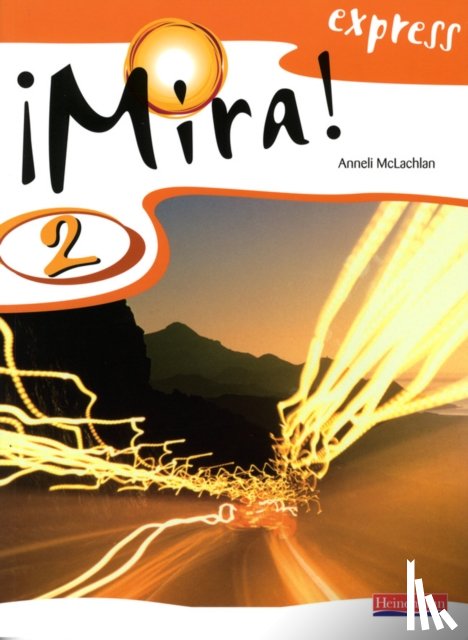 Mclachlan, Anneli - Mira Express 2 Pupil Book