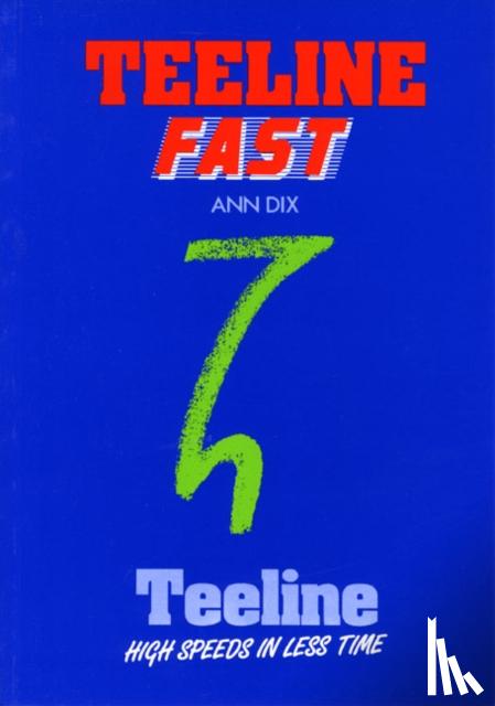 Dix, Ann - Teeline Fast
