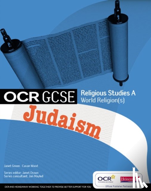 Mayled, Jon - GCSE OCR Religious Studies A: Judaism Student Book