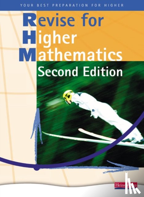Dalton, John, Ford, Carole, Pennel, Jim, Sanaghan, Tom - Heinemann Higher Mathematics Revision Book -
