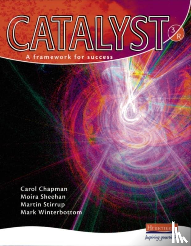 Chapman, Carol, Sheehan, Moira, Stirrup, Martin, Winterbottom, Mark - Catalyst 3 Red Student Book