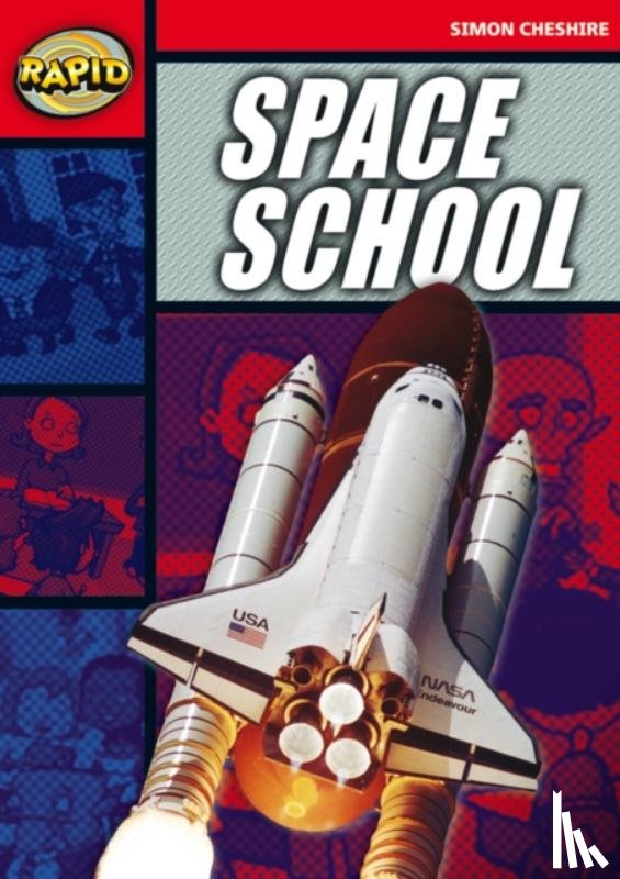 Cheshire, Simon - Rapid Reading: Space School (Series 1)