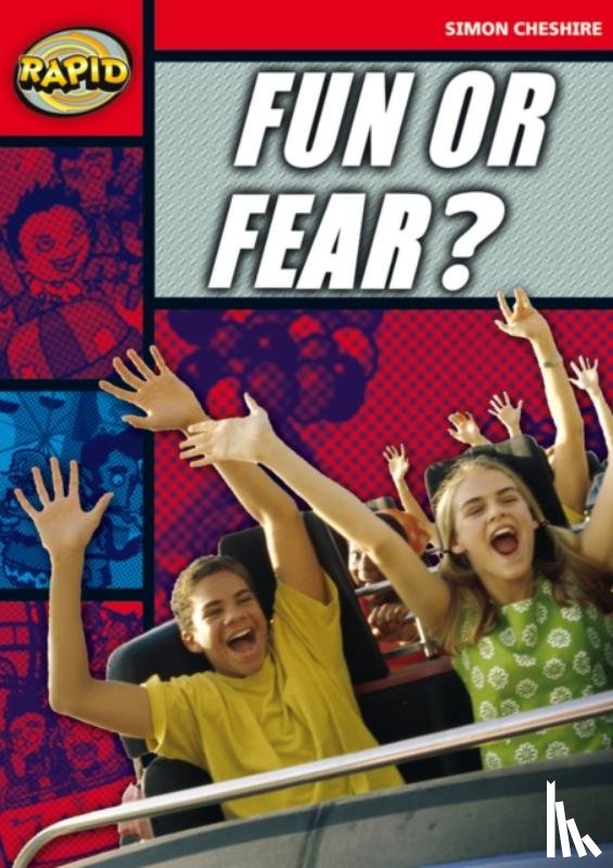 Cheshire, Simon - Rapid Reading: Fun or Fear? (Stage 5, Level 5A)