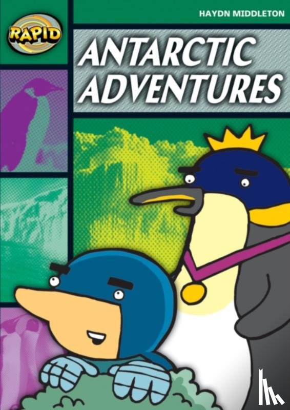 Middleton, Haydn - Rapid Reading: Antartcic Adventures (Stage 5, Level 5B)