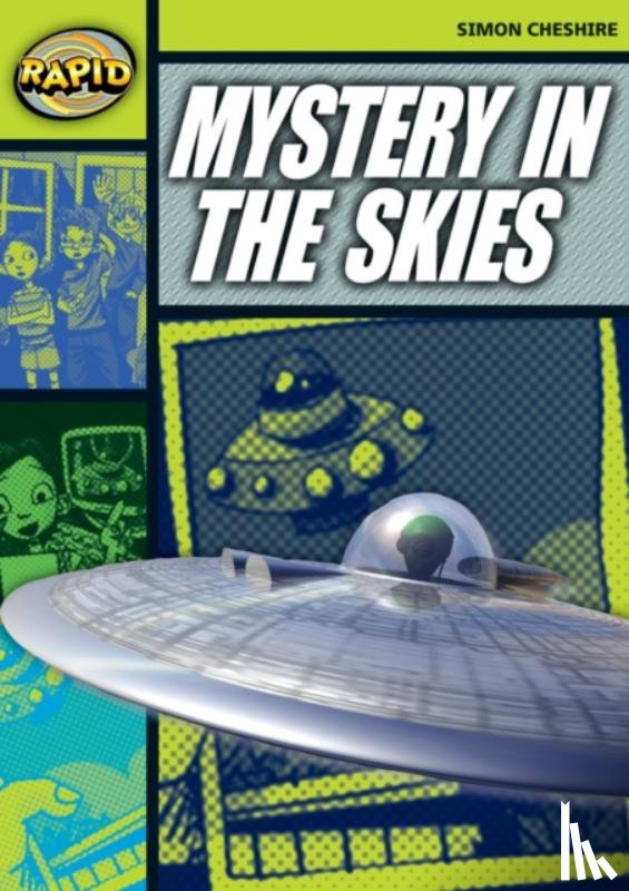 Cheshire, Simon - Rapid Reading: Mystery in the Skies (Stage 6, Level 6A)