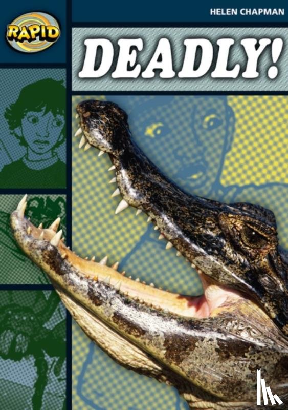 Chapman, Helen - Rapid Reading: Deadly (Stage 6 Level 6B)