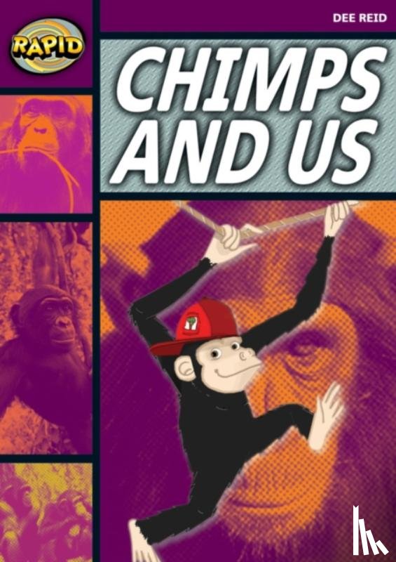 Reid, Dee - Rapid Reading: Chimps and Us (Stage 1, Level 1A)