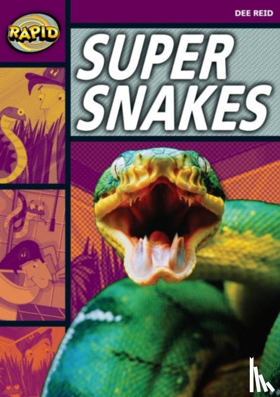 Reid, Dee - Rapid Reading: Super Snakes (Stage 1, Level 1A)