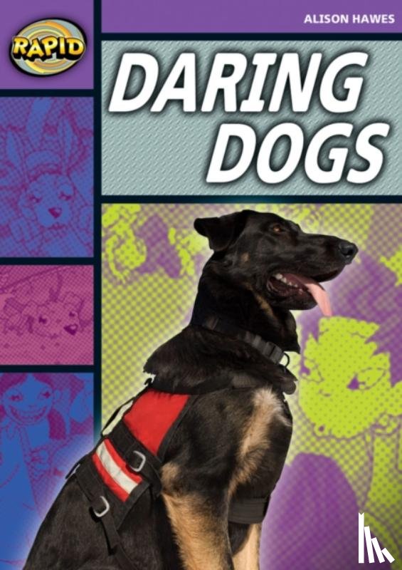 Hawes, Alison - Rapid Stage 1 Set B: Daring Dogs(Series 1)