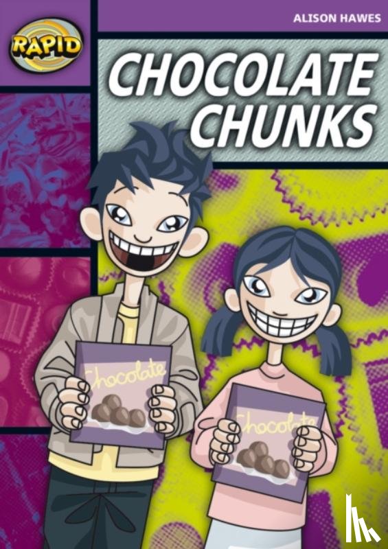 Hawes, Alison - Rapid Reading: Chocolate Chunks (Stage 1, Level 1B)