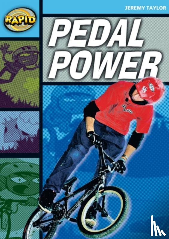 Taylor, Jeremy - Rapid Reading: Pedal Power (Stage 2, Level 2A)