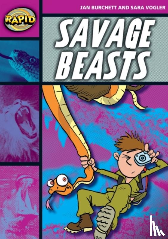 Burchett, Jan, Vogler, Sara - Rapid Reading: Savage Beasts (Stage 3, Level 3A)