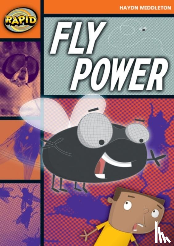 Middleton, Haydn - Rapid Reading: Fly Power (Stage 4, Level 4B)