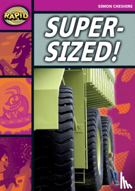 Cheshire, Simon - Rapid Reading: Super-Sized (Stage 3, Level 3A)