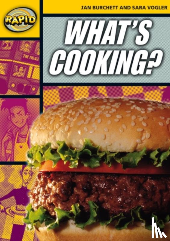 Burchett, Jan, Vogler, Sara - Rapid Reading: What's Cooking? (Stage 4, Level 4A)