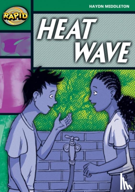 Middleton, Haydn - Rapid Reading: Heat Wave (Stage 5,Level 5B)
