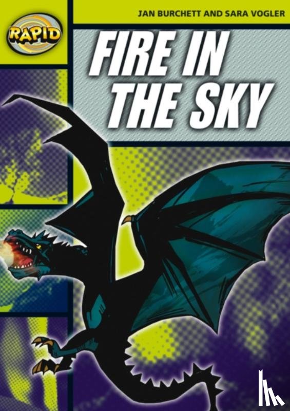 Burchett, Jan, Vogler, Sara - Rapid Reading: Fire in the Sky (Stage 6, Level 6A)