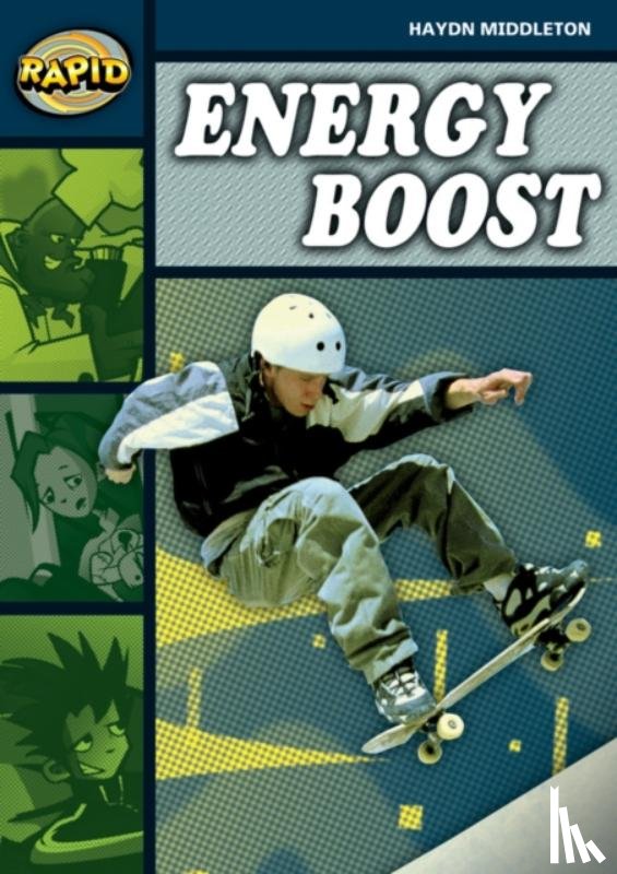 Middleton, Haydn - Rapid Reading: Energy Boosts (Stage 6, Level 6B)