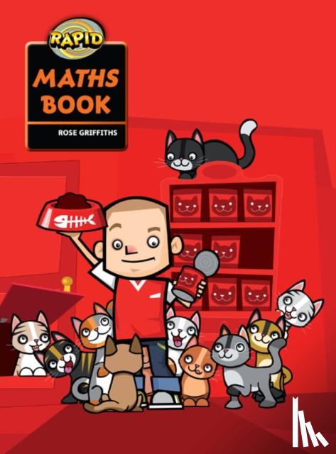 Griffiths, Rose - Rapid Maths: Stage 1 Pupil Book