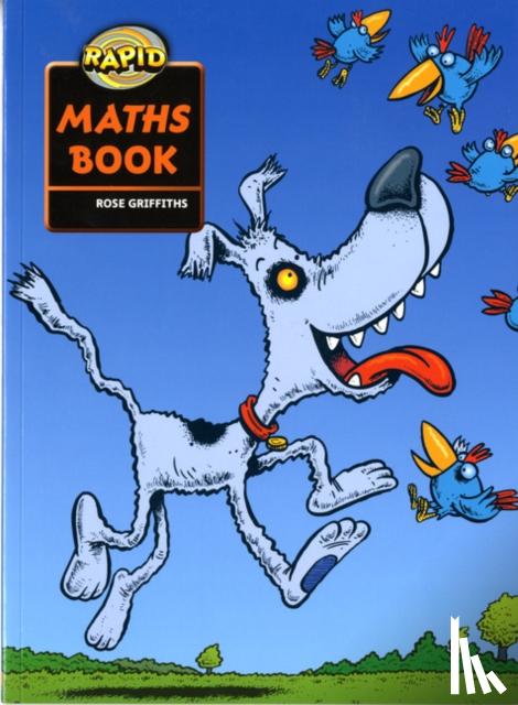 Griffiths, Rose - Rapid Maths: Stage 2 Pupil Book