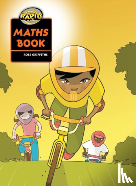 Griffiths, Rose - Rapid Maths: Stage 4 Pupil Book