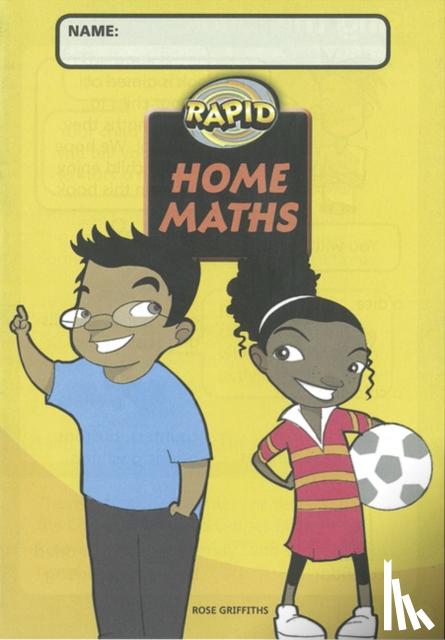 Griffiths, Rose - Rapid Maths: Stage 4 Home Maths