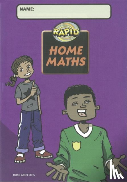 Griffiths, Rose - Rapid Maths: Stage 5 Home Maths