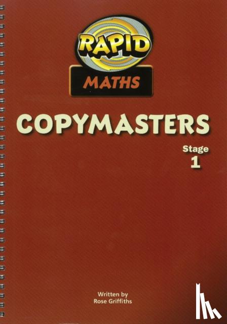 Griffiths, Rose - Rapid Maths: Stage 1 Photocopy Masters