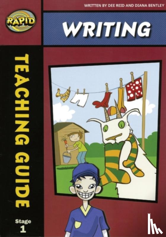 Reid, Dee, Bentley, Diana - Rapid Writing: Stage 1 Teaching Manual
