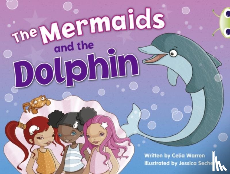 Warren, Celia - Bug Club Guided Fiction Year 1 Blue A The Mermaids and the Dolphins