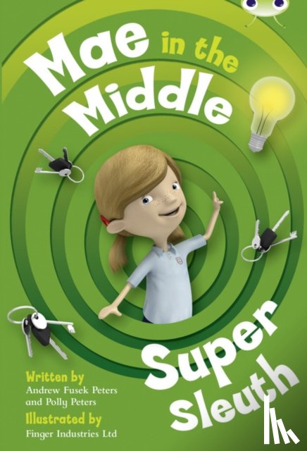 Fusek Peters, Andrew, Peters, Polly - Bug Club Guided Fiction Year Two Lime B Mae in the Middle: Super Sleuth
