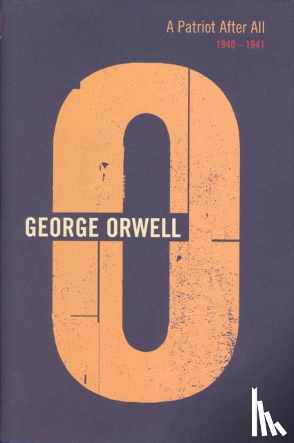 Orwell, George - A Patriot After All