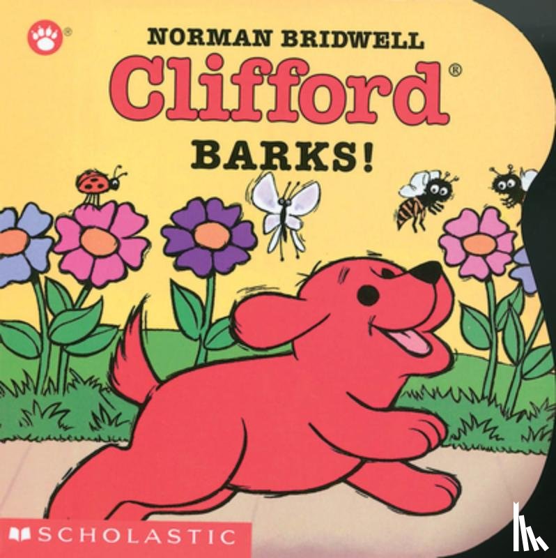 Bridwell, Norman - Clifford Barks!