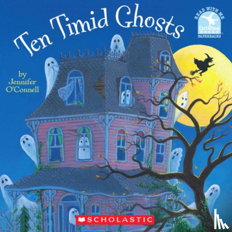 O'Connell, Jennifer - Ten Timid Ghosts
