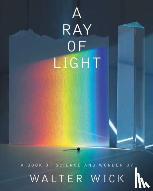 Walter Wick - A Ray of Light